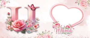 Te amo Mamá, Feliz Día Letra U