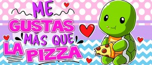 Me gustas más que la Pizza