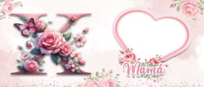 Te amo Mamá, Feliz Día Letra X