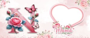 Te amo Mamá, Feliz Día Letra N