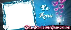 Te amo Feliz Día de los Enamorados
