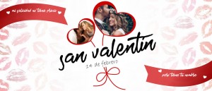 San Valentín 14 de Febrero