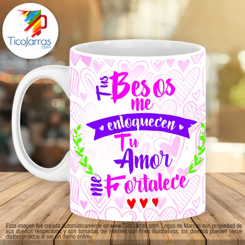 Jarras Personalizadas Tus Besos me enloquesen