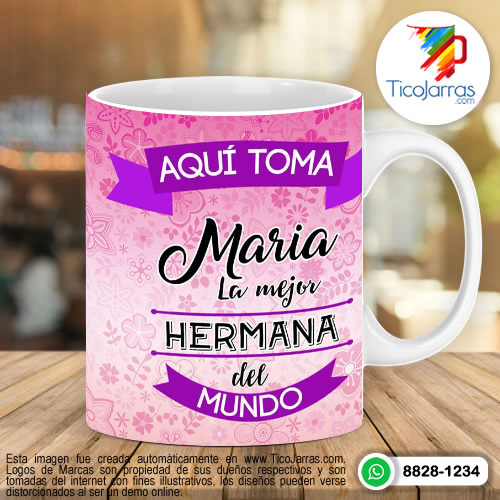 Tazas Personalizadas en Costa Rica Aquí toma la mejor hermana del mundo