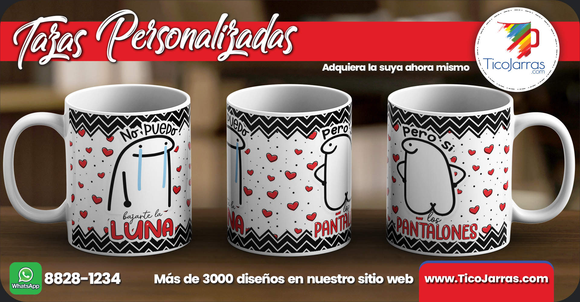 Tazas Personalizadas No puedo bajarte la Luna pero si los Pantalones