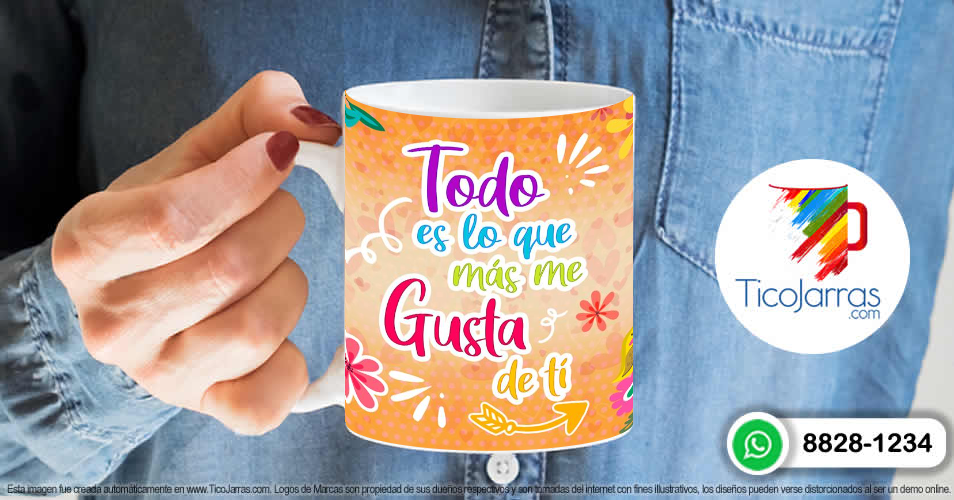 Artículos Personalizados Todo es lo que más me Gusta de ti